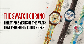 The Swatch Chrono: Thirty-Five Years of the Watch That Proved Fun Could Be Fast